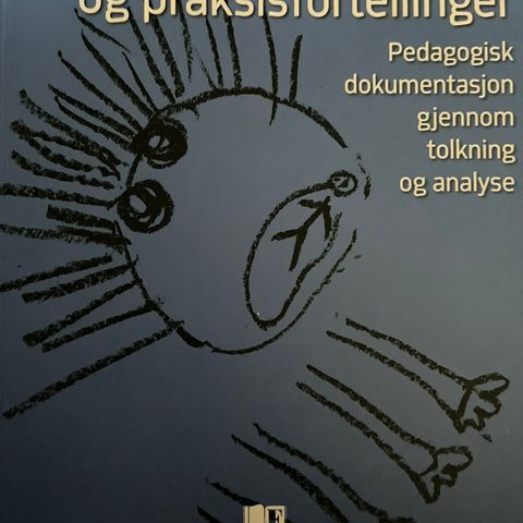 Småbarnspedagogikk og praksisfortellinger