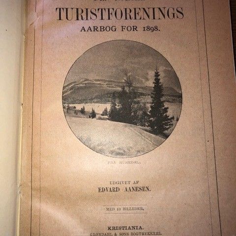 Den norske Turistforenings Aarbog for 1898. Årbog Årbok DNT 1898.