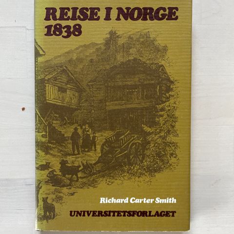 Richard Carter Smith «Reise i Norge 1838»
