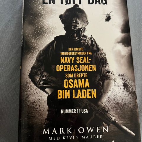 Mark Owen - En tøff dag (innside Navy SEAL-operasjonen som drepte OsamaBL)