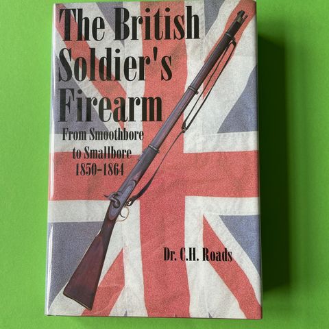 The British Soldier's Firearm