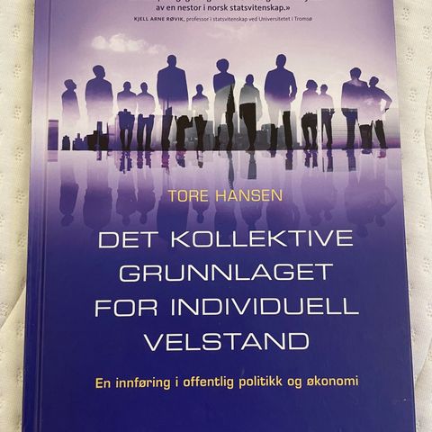 Det kollektive grunnlaget for individuell velstand.