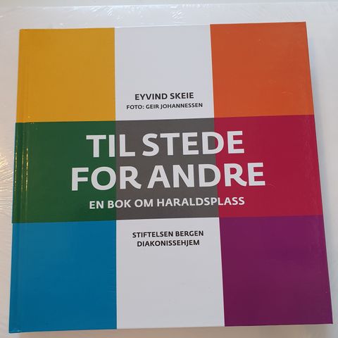 Til stede for andre. En bok om Haraldsplass. Eyvind Skeie