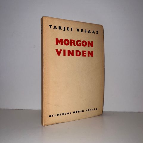 Morgonvinden - Tarjei Vesaas. 1947