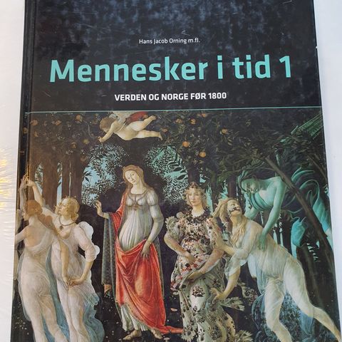 Mennesker i tid 1. Verden og Norge før 1800, Hans Jacob Orning m.fl