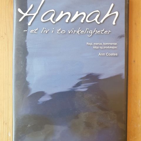 Hannah – et liv i to virkeligheter