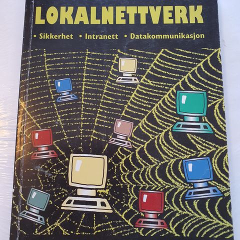 Drift av lokalnettverk. 2 utgave, Arne B. Mikalsen, Per Borgesen