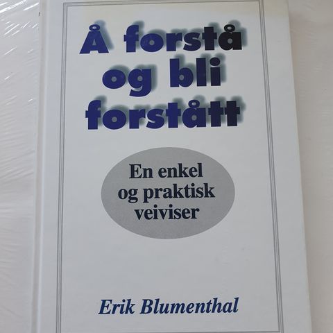 Å forstå og bli forstått. Erik Blumenthal