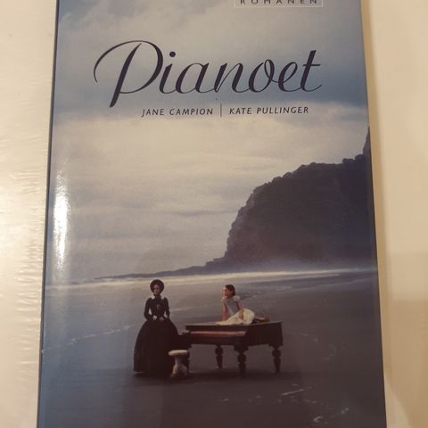 Pianoet. Jane Campion, Kate Pullinger