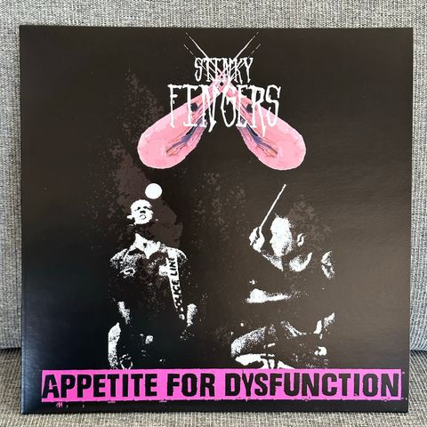 Stinky Fingers - Appetite For Dysfunction