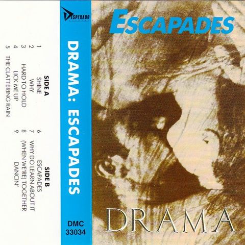 Drama -  Escapades