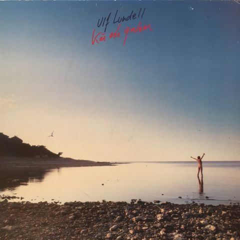 Ulf Lundell – Kär Och Galen ( LP, Album 1982)