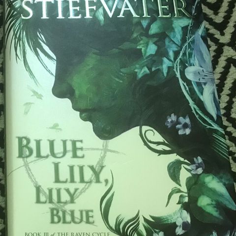 Blue Lily, Lily Blue av Maggie Stiefvater