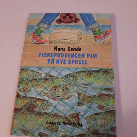 Fiskepuddingen Pim på nye sprell - Hans Sande - Med signert hilsen