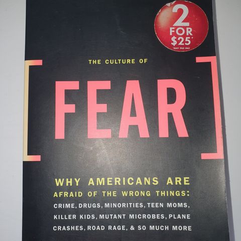 The Culture of Fear. Barry Glassner