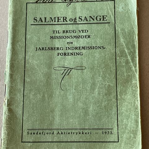 Salmer og Sange Jarlsberg Indremissionsforening 1932