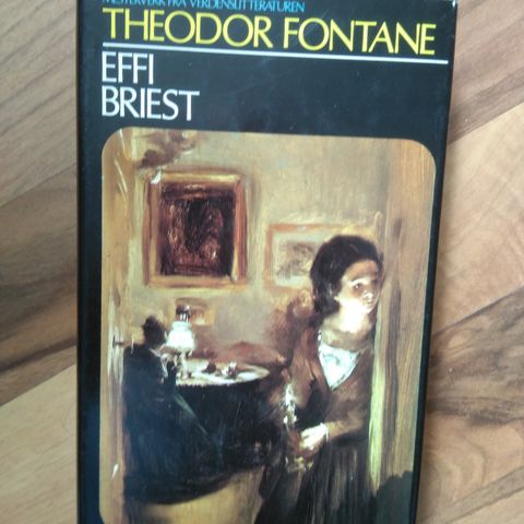 Theodor Fontane - Effi Briest