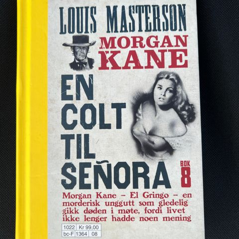 Morgan Kane En colt til senora