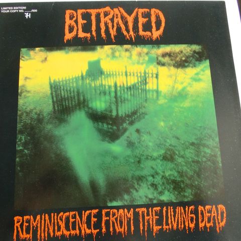 Betrayed - Reminiscence from the living dead