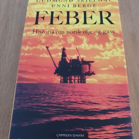 Feber - Historia om norsk olje og gass