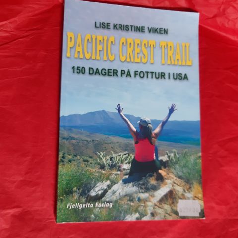 Pacific Crest Trail: 150 dager på fottur i USA