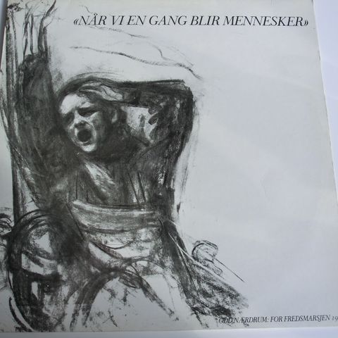 Ane Hoel - "Når vi en gang blir mennesker" (Odd Nærdrum: For fredsmarsjen 1981)