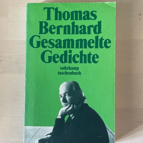 Thomas Bernhard «Gesammelte gedichte»