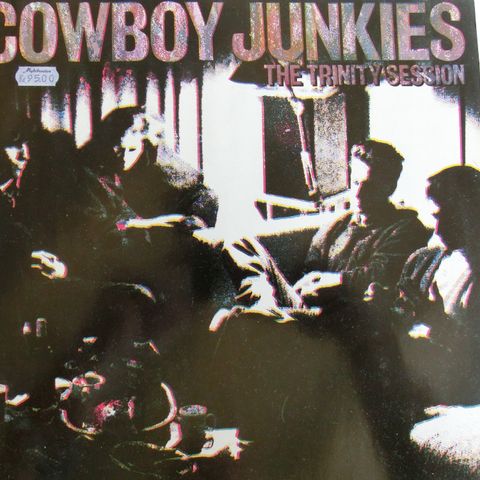 Cowboy Junkies - The trinity session