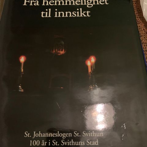Fra hemmelighet til innsikt: St. Johanneslogen St. Svithun 100 år til salgs