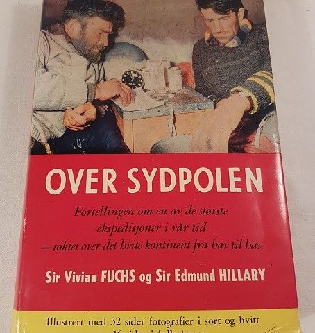 Over Sydpolen – Sir Vivian Fuchs og Sir Edmund Hillary