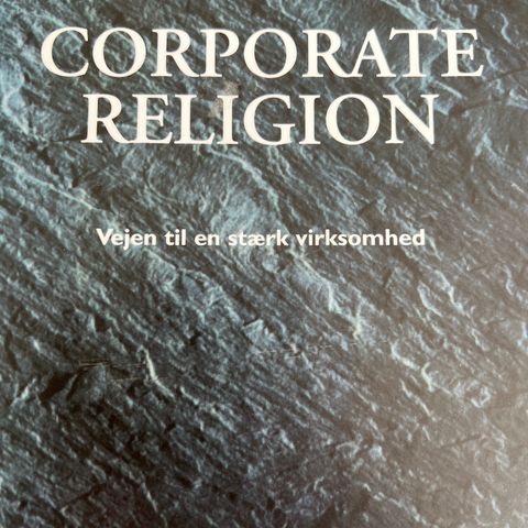 Jesper Kunde - Corporate Religion - veien til en sterk virksomhet