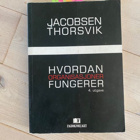 Hvordan organisasjoner fungerer