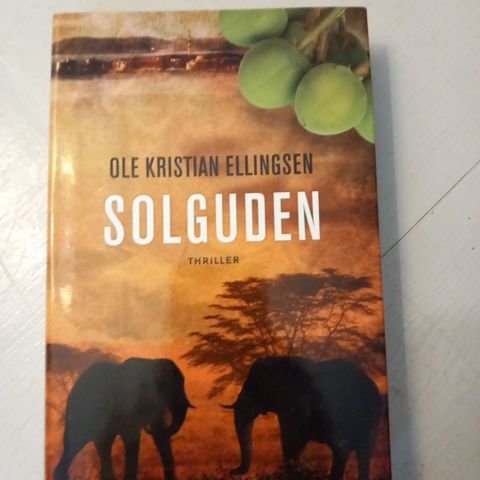 Solguden, thriller av Ole Kristian Ellingsen