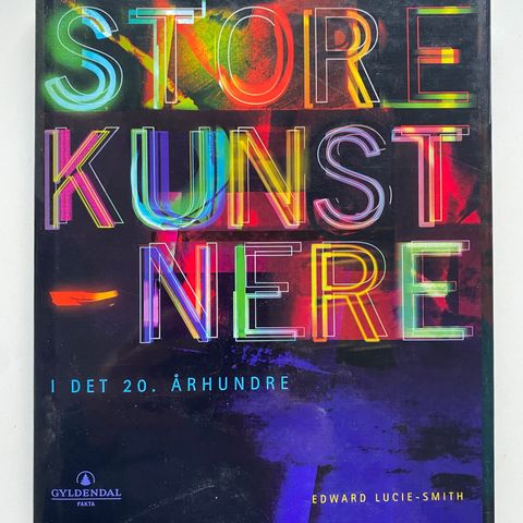 Store kunstnere i det 20. århundre (Edward Lucie-Smith) Bok