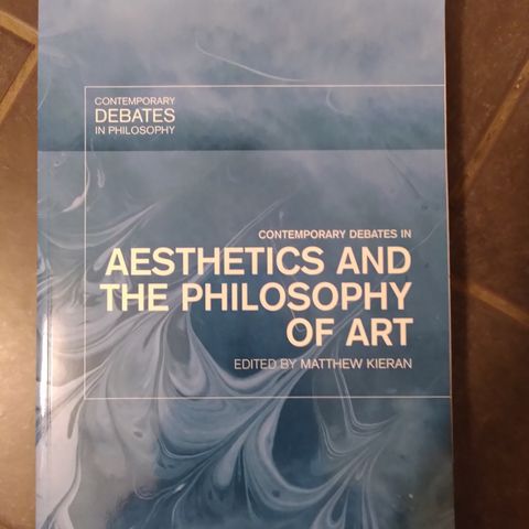 Contemporary debates in aesthetics and the philosophy of art. Matthew Kieran