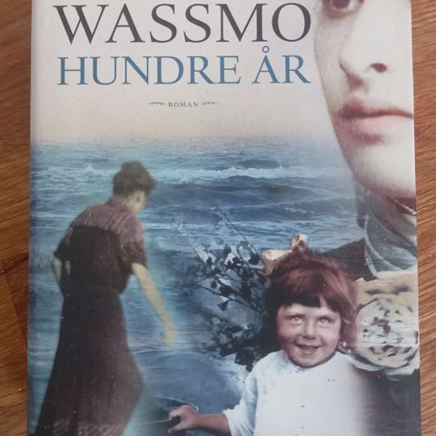 Herbjørg Wassmo - Hundre år