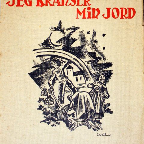 Theodor  Dahl : Jeg kranser min jord og En hest, en prest og en morildmann