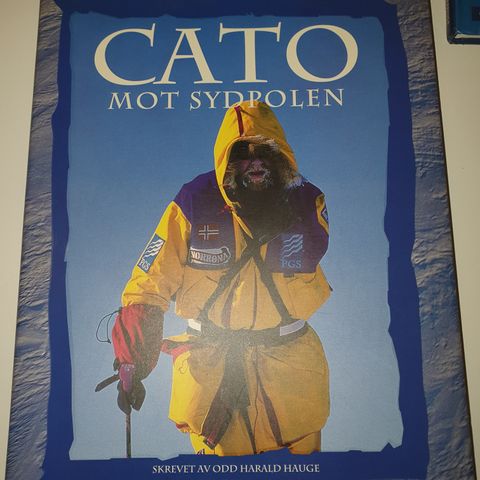 SIGNERT Cato mot Sydpolen. Odd Harald Hauge