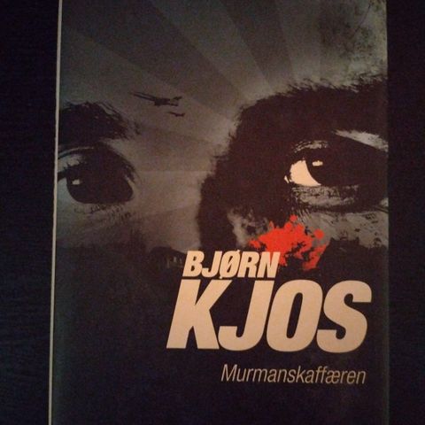 Bjørn Kjos, Murmanskaffæren