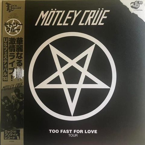 Motley Crue - Too Fast For Love Tour