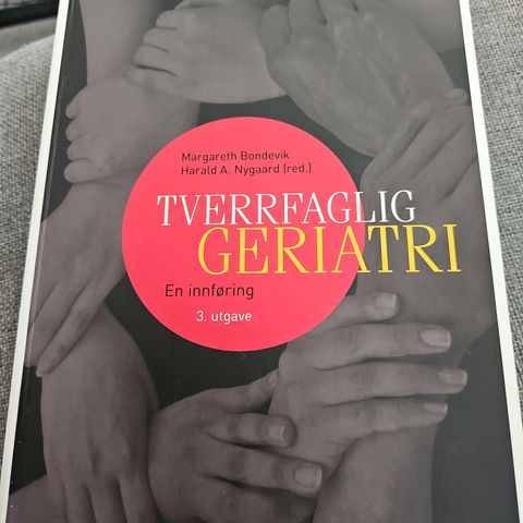 Tverrfaglig Geriatri 3 utgave