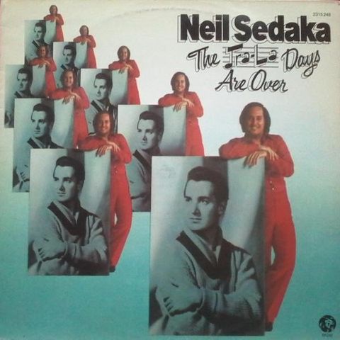 Neil Sedaka – The Tra-La Days Are Over ( LP, Album 1973)