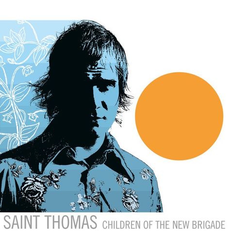St Thomas ** Children Of The New Brigade ** LP ** Indie