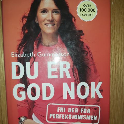 Du er god nok av Elizabeth Gummesson