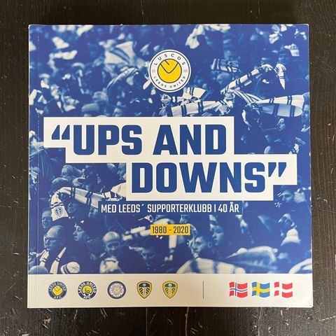 «Ups and downs» Med Leeds suporterklubb i 40 år 1980-2020