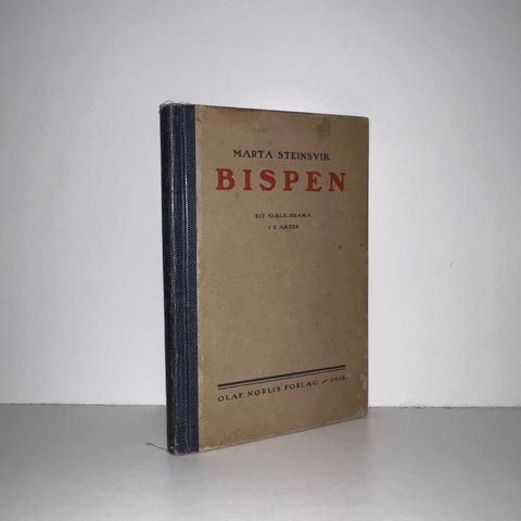 Bispen. Eit sjæle-drama i 3 akter - Marta Steinsvik. 1918