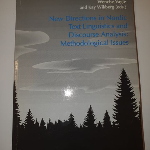 New directions in Nordic Text Linguistics and Discourse Analysis...