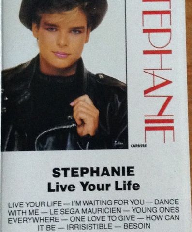 Stephanie – Live Your Life, 1986