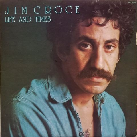 Jim Croce – Life And Times ( LP, Album,  1973)