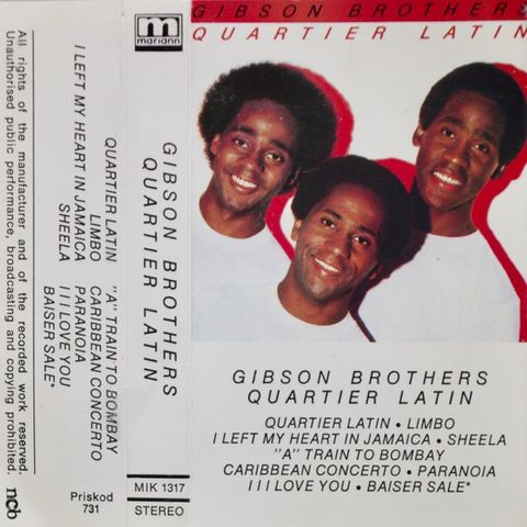 Gibson Brothers – Quartier Latin, 1981